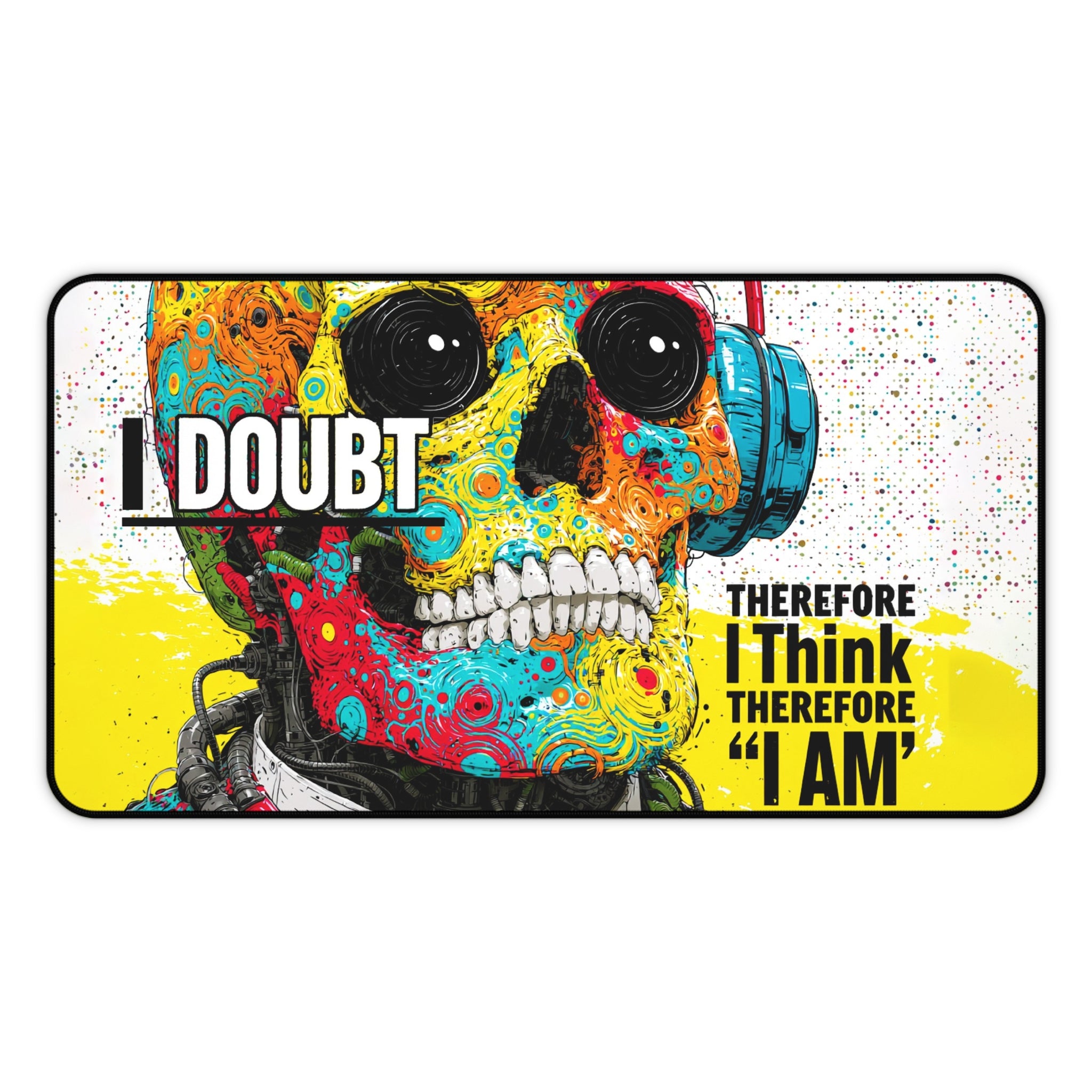 Colorful Skull Desk Mat — "I Doubt Therefore I Think I Am" Gaming Mouse Pad