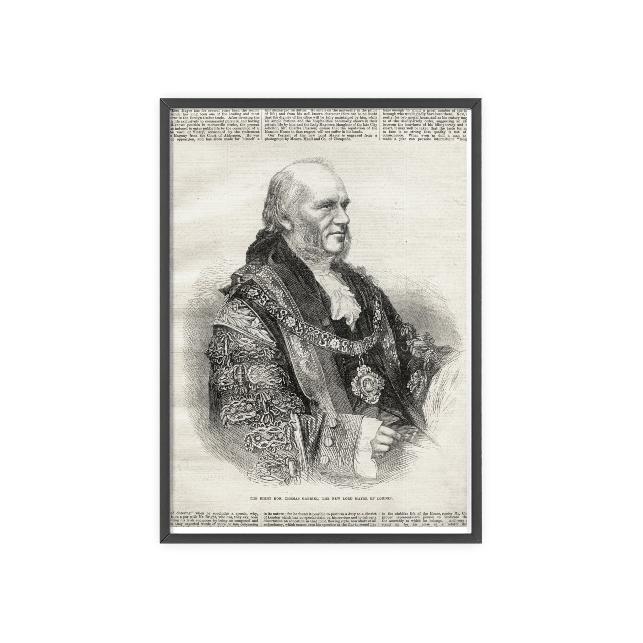 The Right Hon.Thomas Gabriel, the New Lord Mayor of London. Vintage Illustrated Statesman Poster with Black Wooden Frame