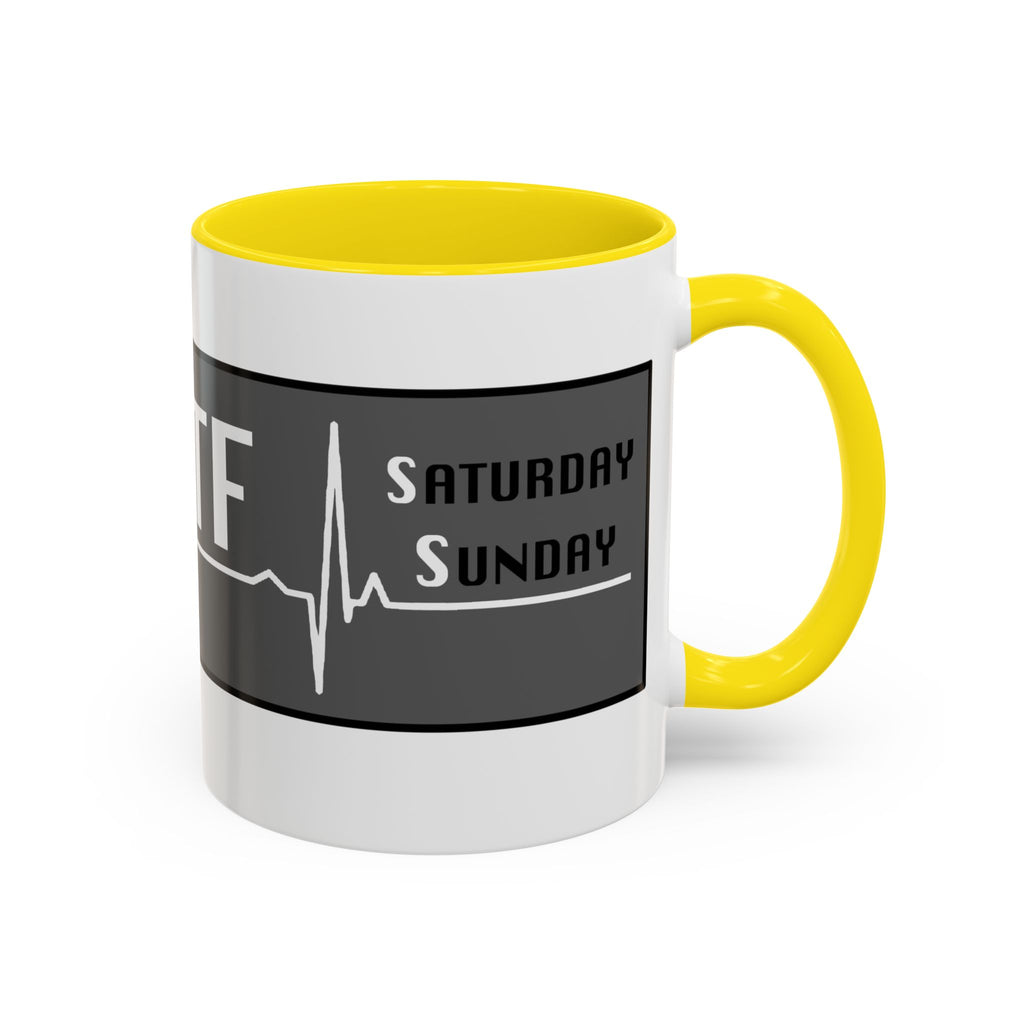 Coffee Mug — WTF (Weekend Heartbeat) Funny Weekend Nurse Gift