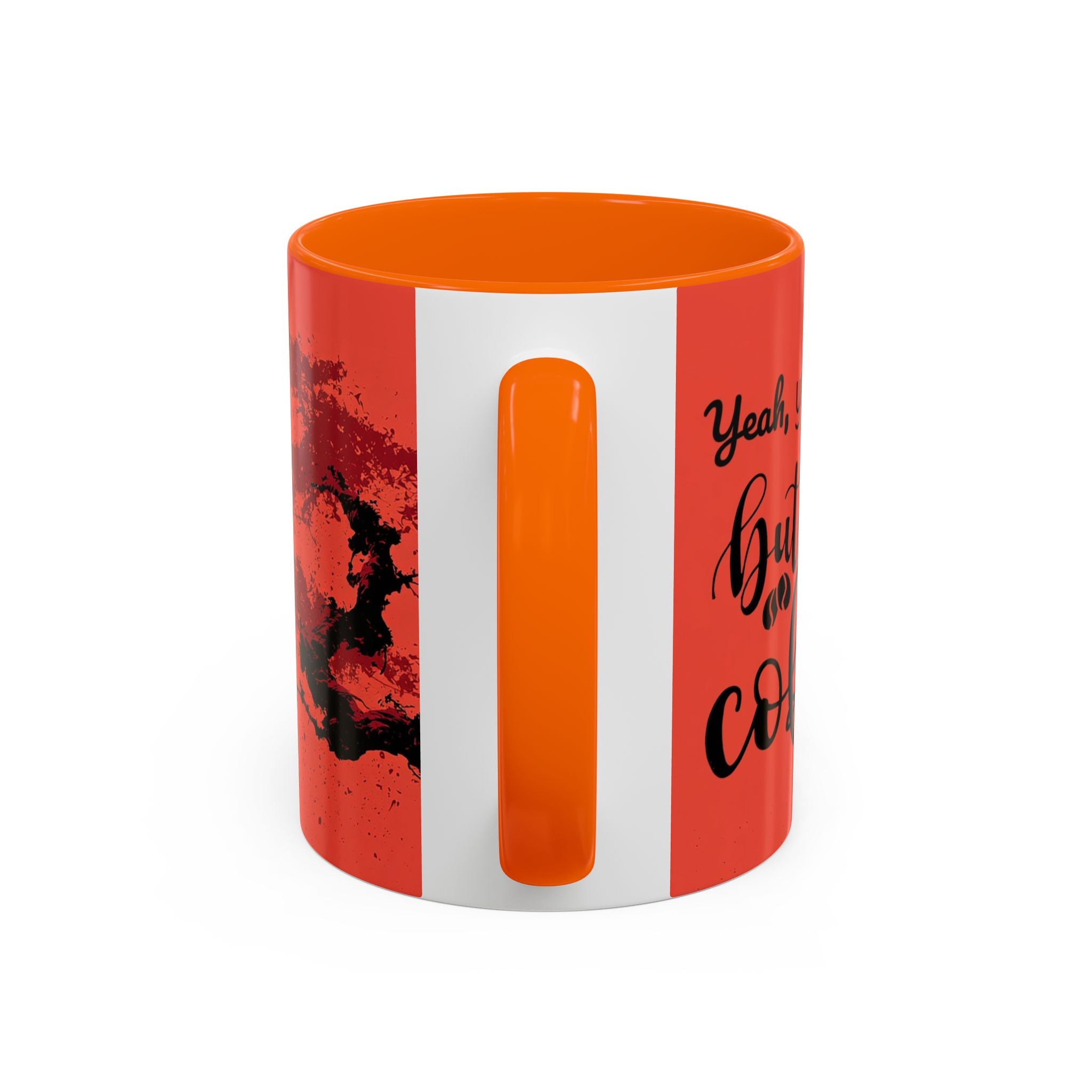 Red Coffee Mug - "Yeah, yeah, yeah ... First Coffee" Vintage Steam Design (11/15oz)