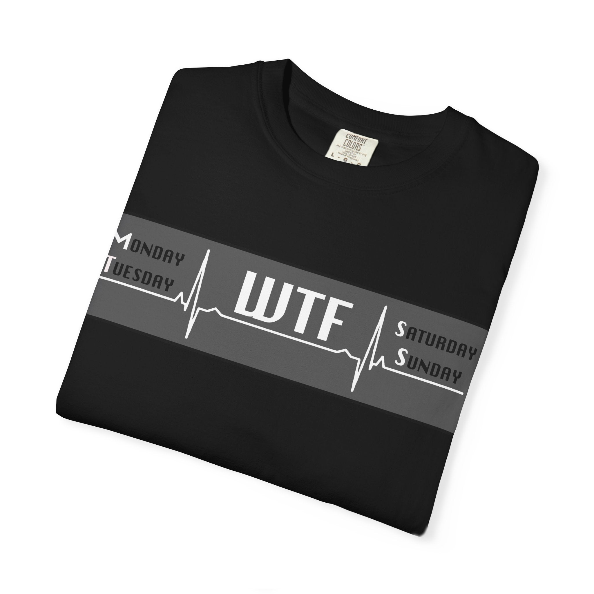 WTF Weekend Vibes T-Shirt — Funny Monday To Sunday ECG Graphic Tee