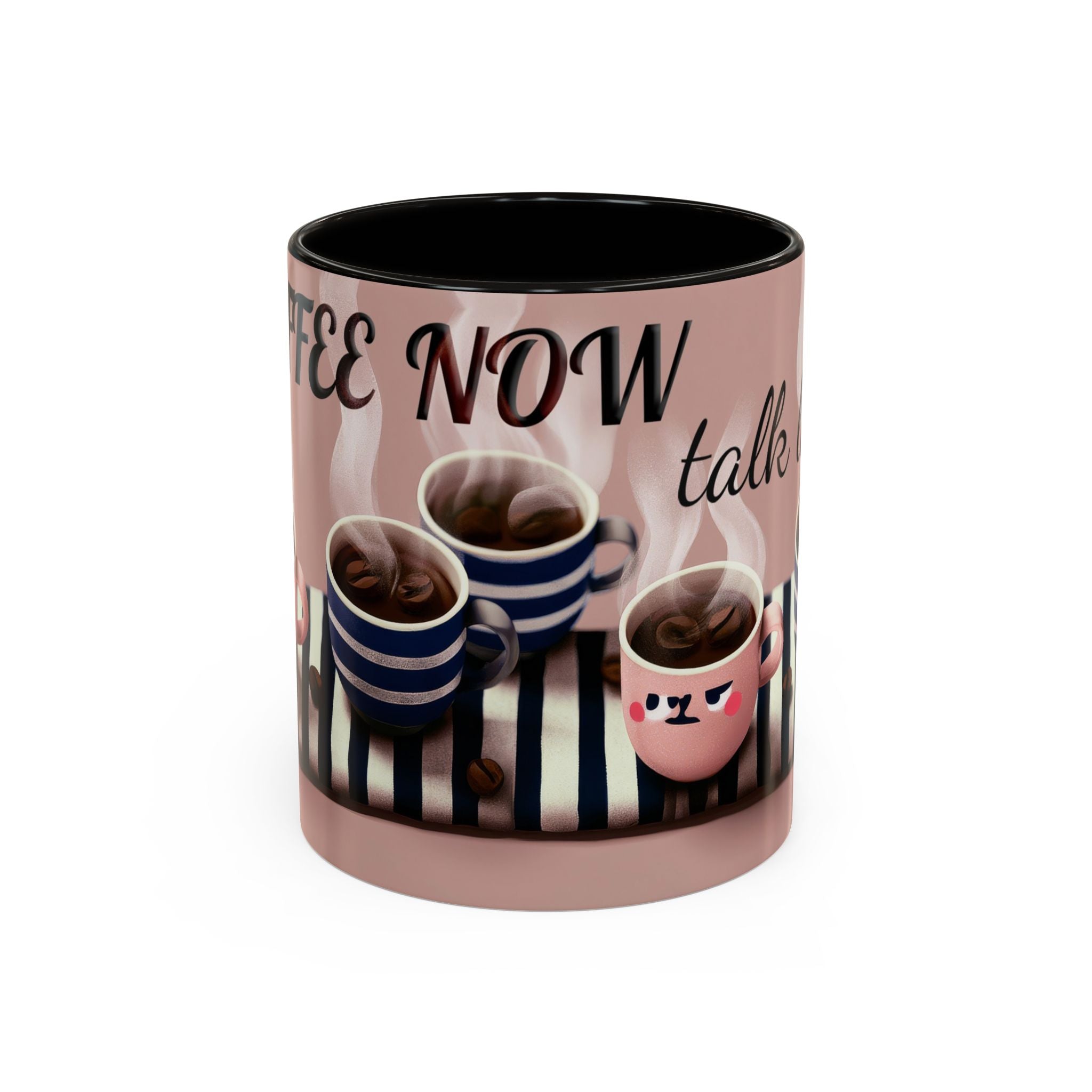 Coffee Now, Talk Later Mug — Cute Kawaii Coffee Cups (11oz, 15oz)