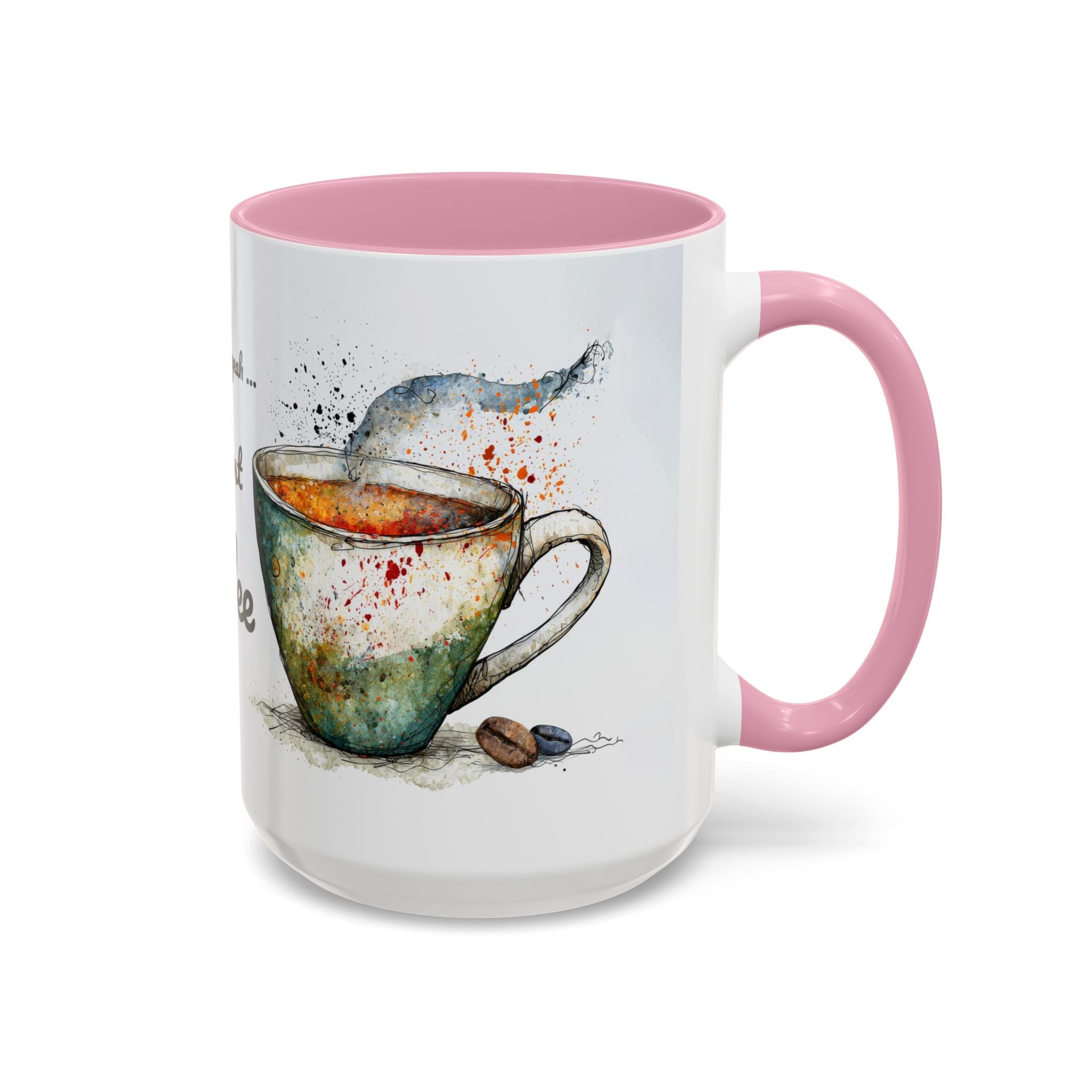 But First Coffee Ceramic Mug — Colorful Watercolor Coffee Cups (11oz & 15oz)