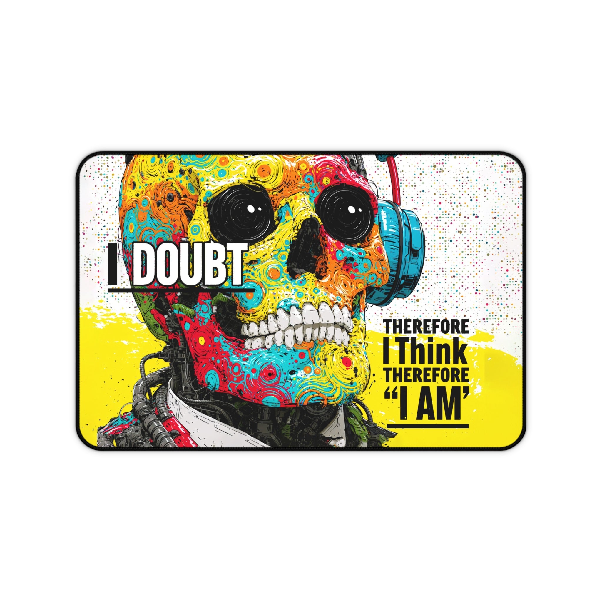 Colorful Skull Desk Mat — "I Doubt Therefore I Think I Am" Gaming Mouse Pad