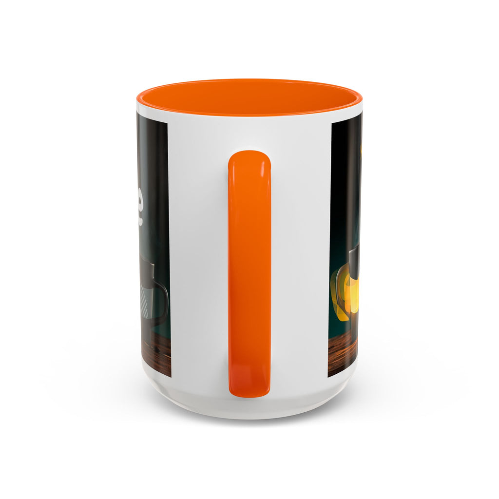Coffee Mug — "Yeah, yeah, yeah...But First Coffee" Accent Ceramic Mug (11/15oz)