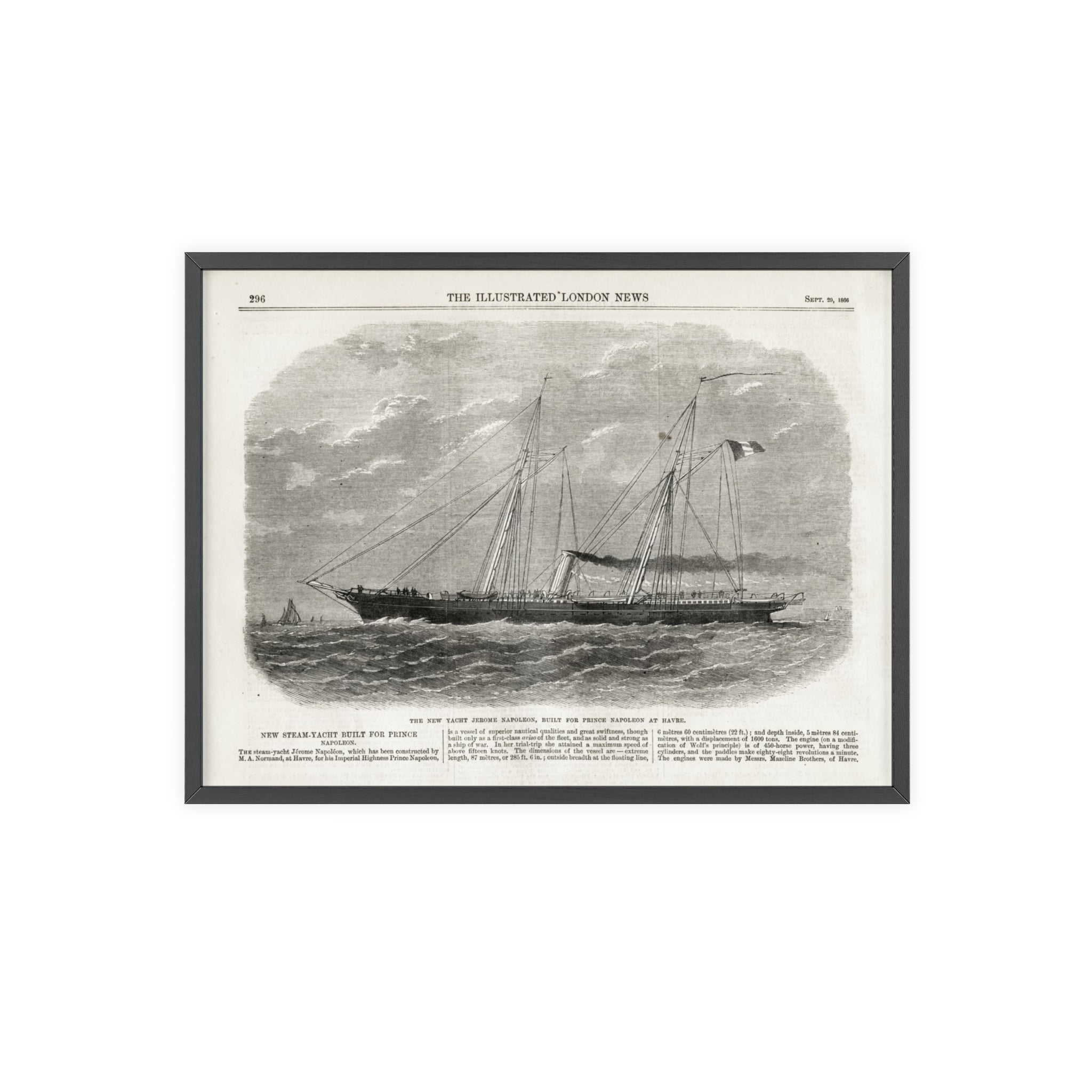 The New Yacht JEROME NAPOLEON, Built for Prince NAPOLEAN at Havre. Framed Vintage Ship Print Poster — Nautical Wall Art with Wooden Frame