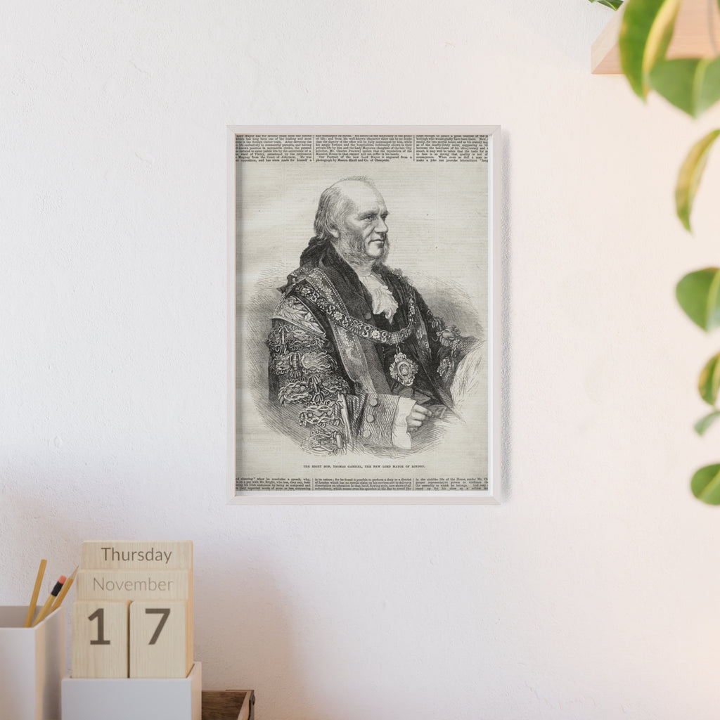 The Right Hon.Thomas Gabriel, the New Lord Mayor of London. Vintage Illustrated Statesman Poster with Black Wooden Frame