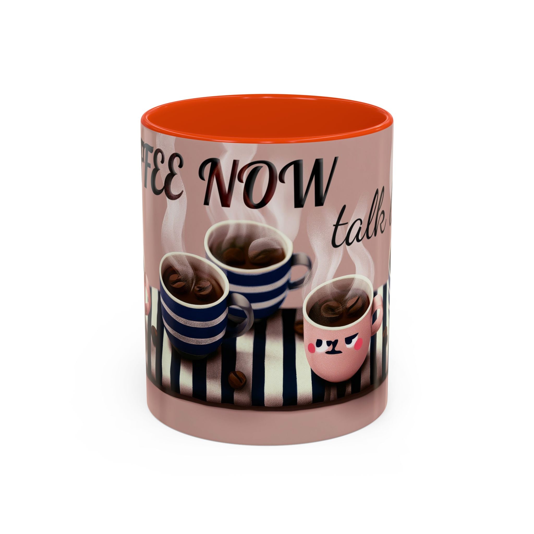 Coffee Now, Talk Later Mug — Cute Kawaii Coffee Cups (11oz, 15oz)