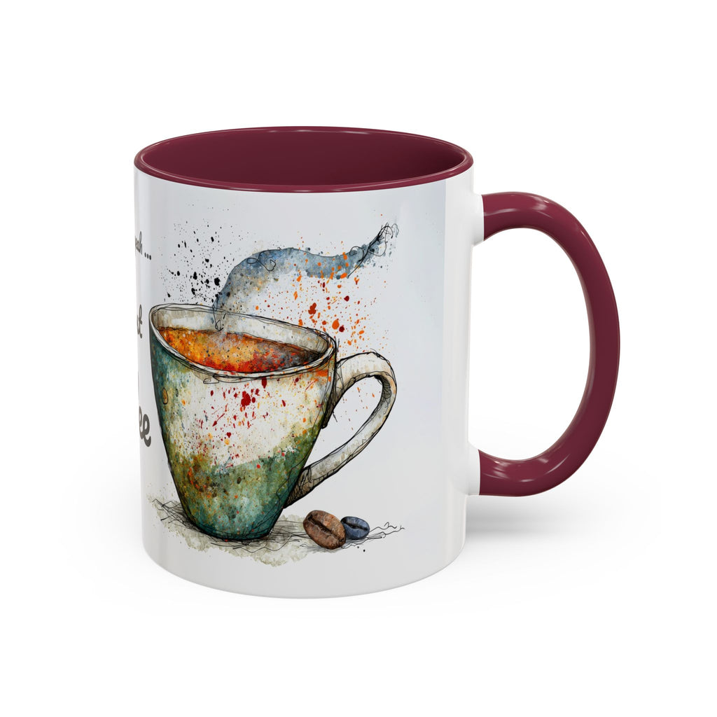 But First Coffee Ceramic Mug — Colorful Watercolor Coffee Cups (11oz & 15oz)