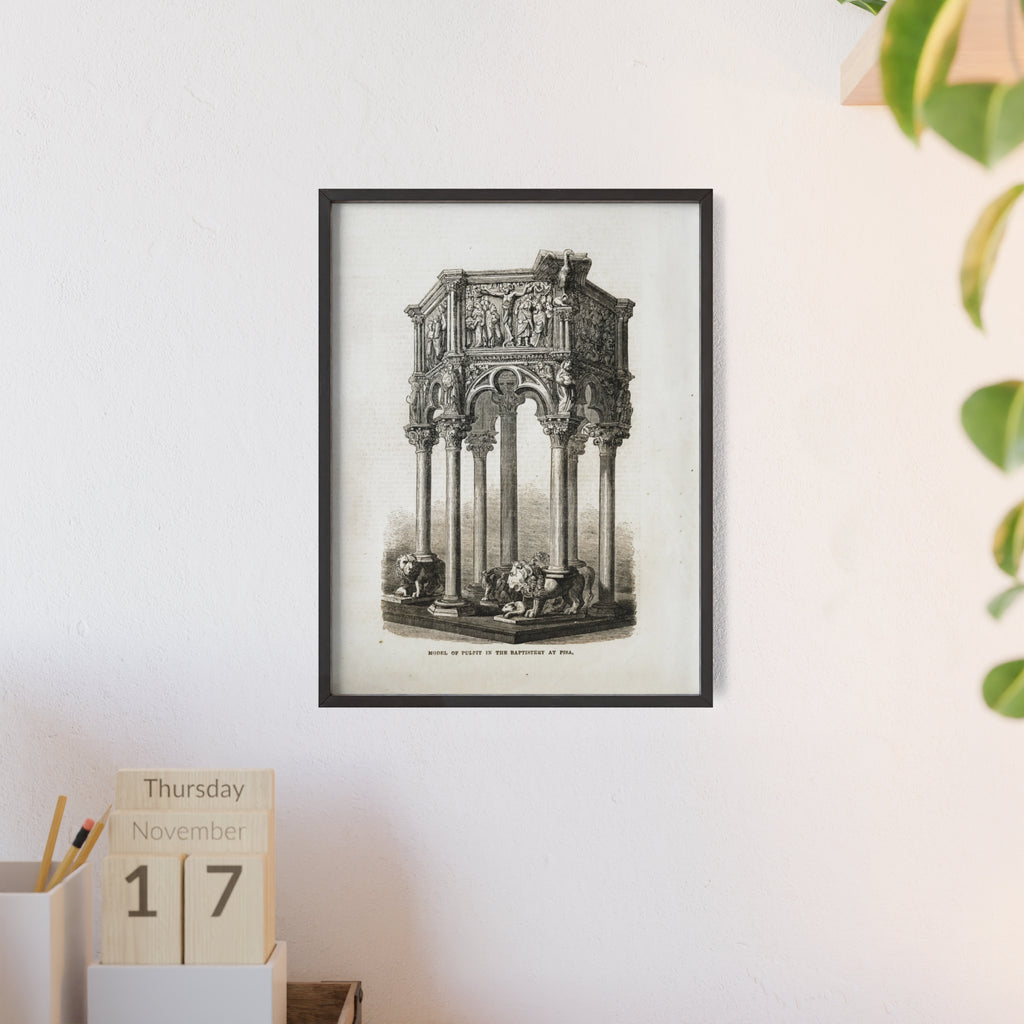 Model of Pulpit in the Baptistery at PISA. Antique Architectural Print Poster — Gothic Baptistery Illustration in Wooden Frame