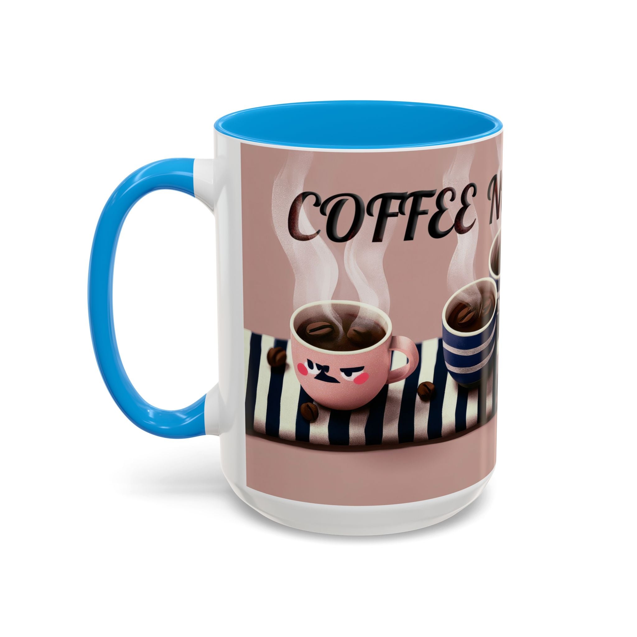 Coffee Now, Talk Later Mug — Cute Kawaii Coffee Cups (11oz, 15oz)