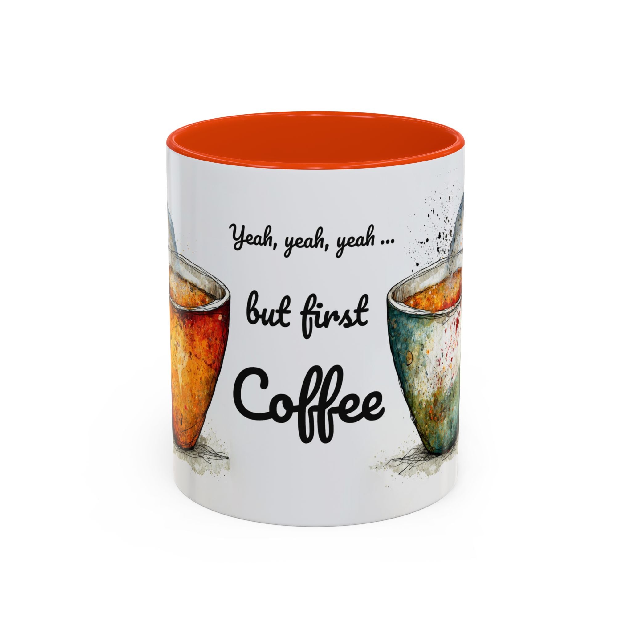But First Coffee Ceramic Mug — Colorful Watercolor Coffee Cups (11oz & 15oz)