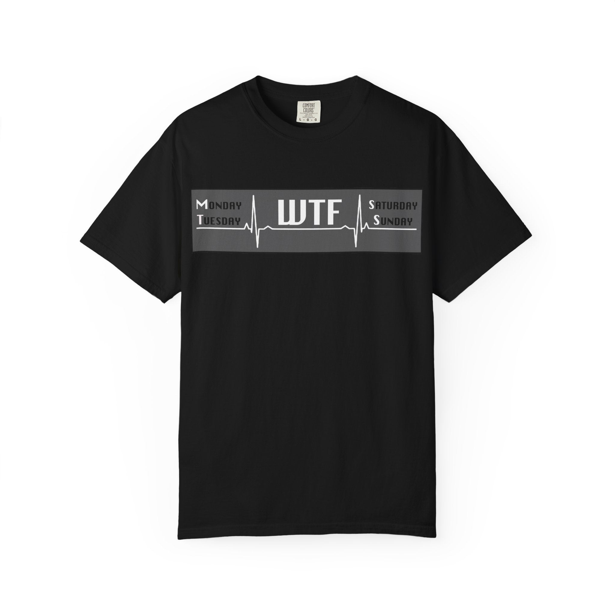 WTF Weekend Vibes T-Shirt — Funny Monday To Sunday ECG Graphic Tee