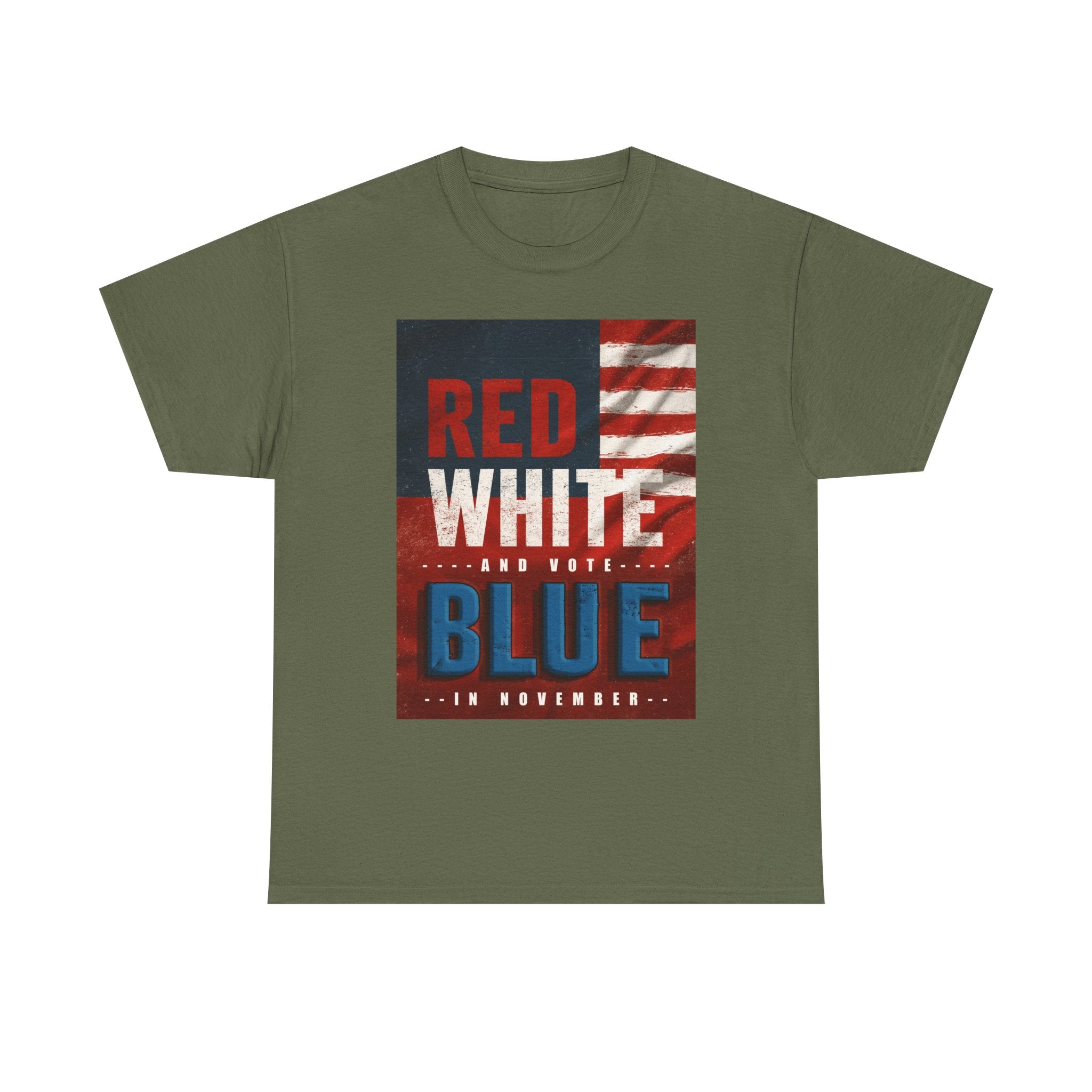 Patriotic "Red White and Blue" Tee — American Flag Voter Pride T-Shirt