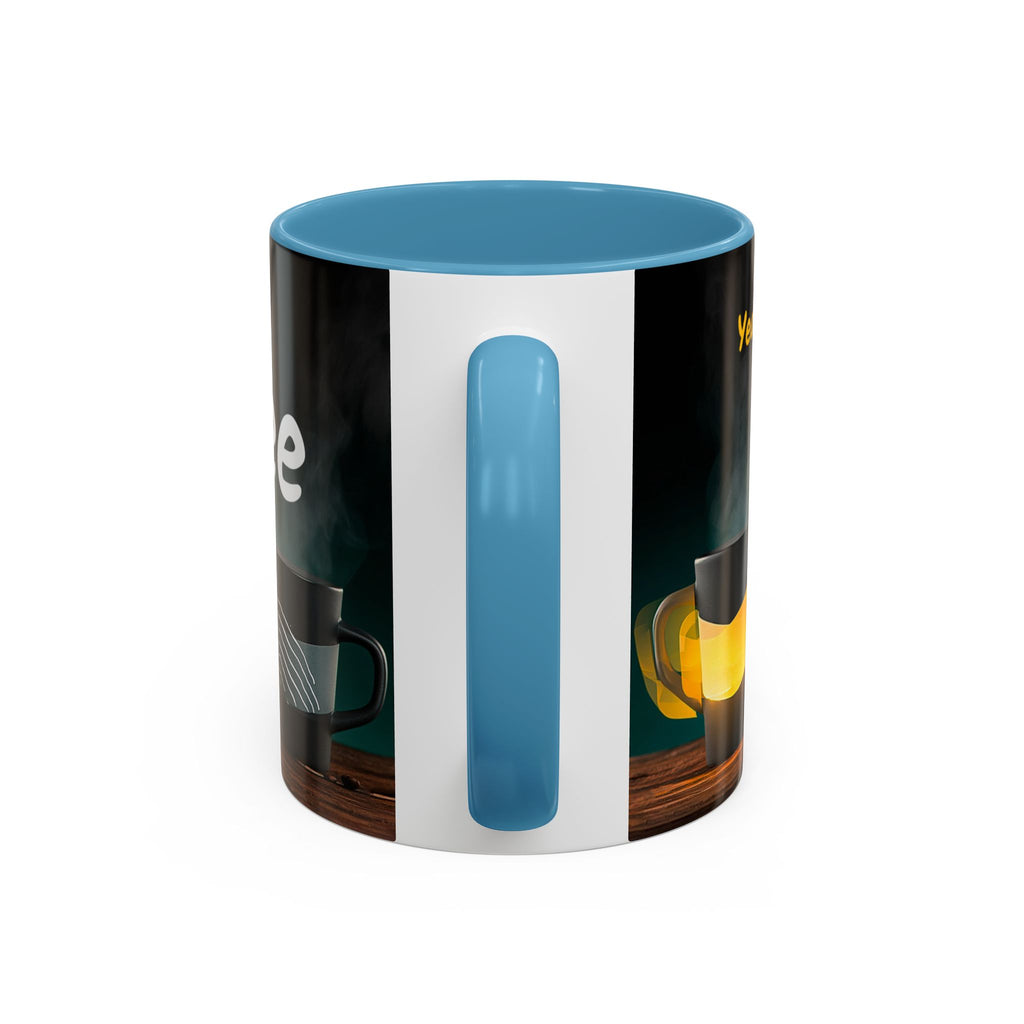 Coffee Mug — "Yeah, yeah, yeah...But First Coffee" Accent Ceramic Mug (11/15oz)