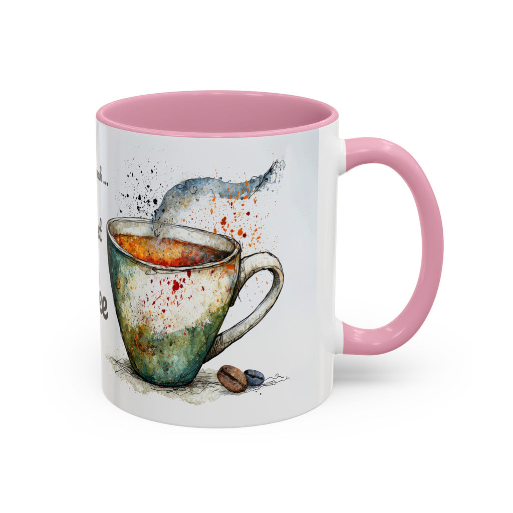 But First Coffee Ceramic Mug — Colorful Watercolor Coffee Cups (11oz & 15oz)