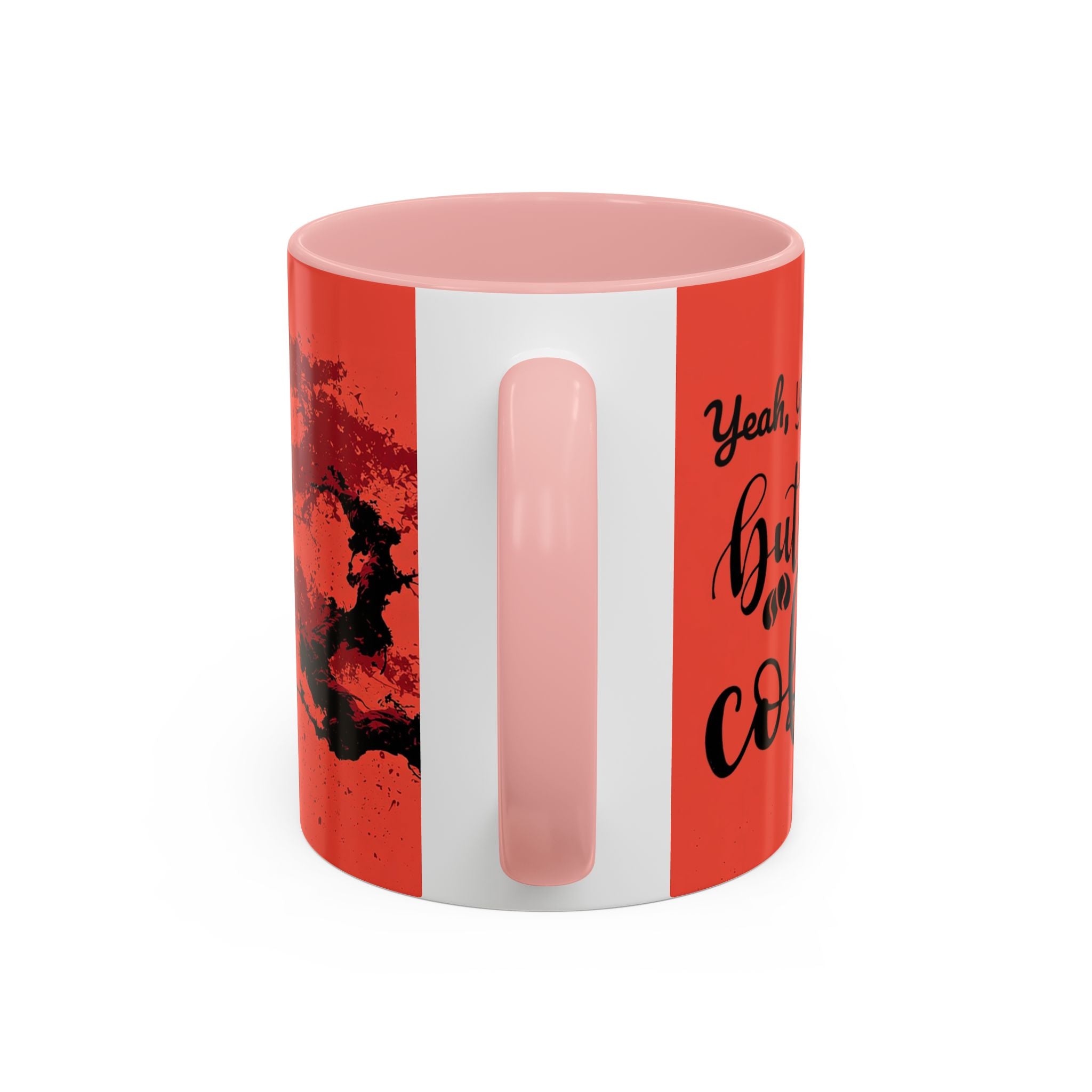 Red Coffee Mug - "Yeah, yeah, yeah ... First Coffee" Vintage Steam Design (11/15oz)
