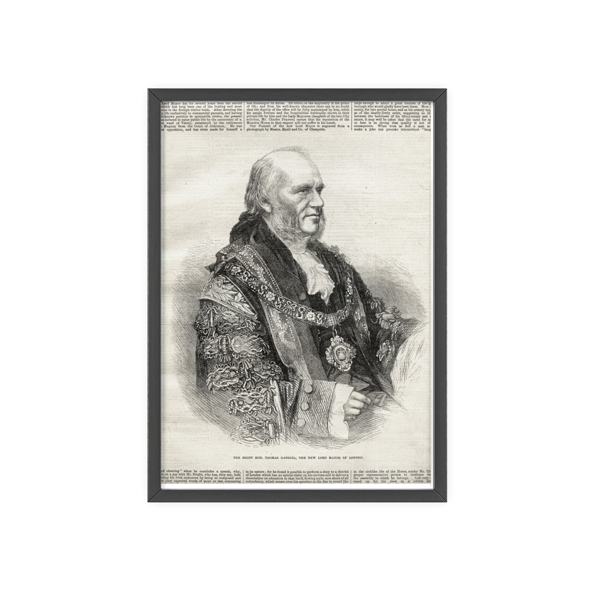 The Right Hon.Thomas Gabriel, the New Lord Mayor of London. Vintage Illustrated Statesman Poster with Black Wooden Frame