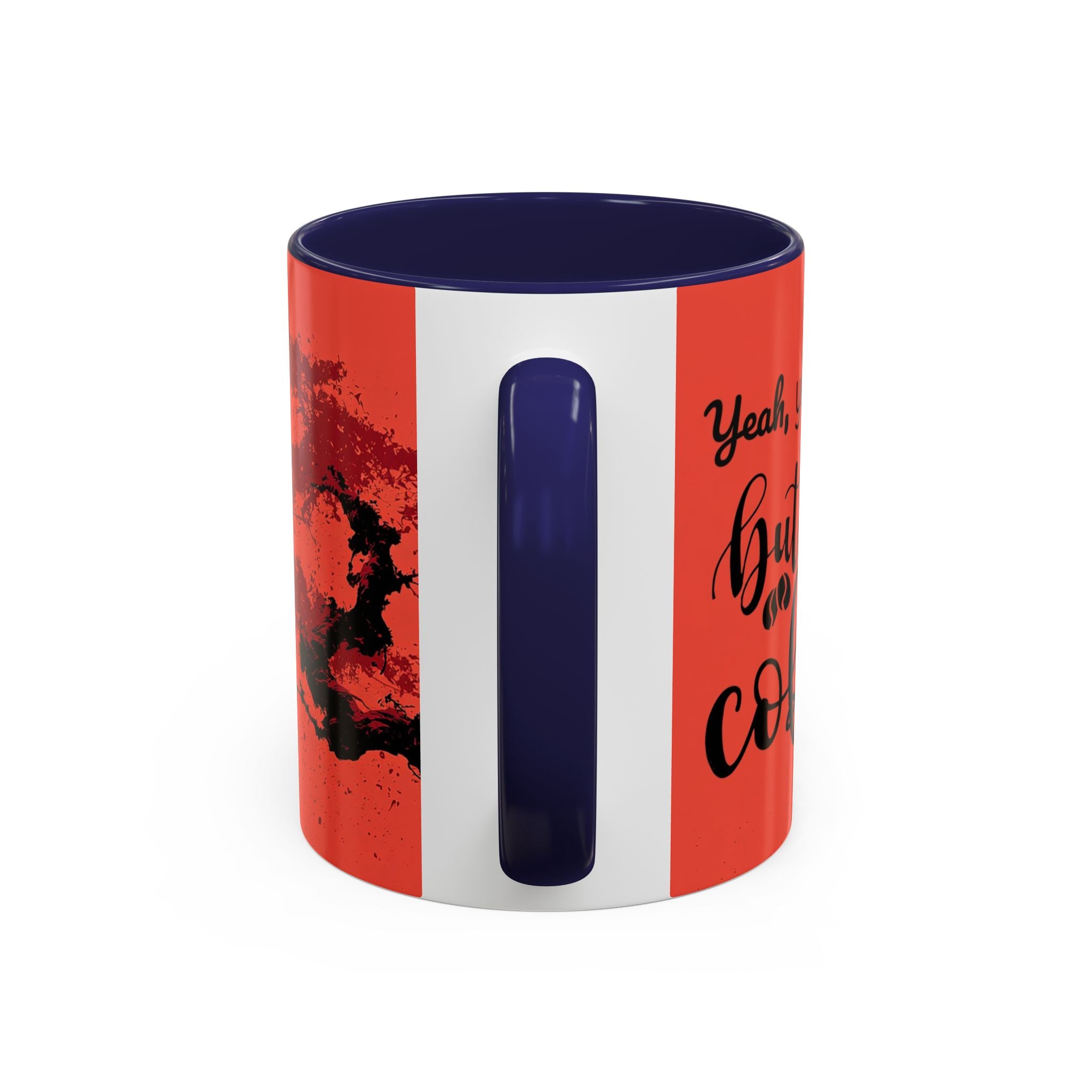 Red Coffee Mug - "Yeah, yeah, yeah ... First Coffee" Vintage Steam Design (11/15oz)