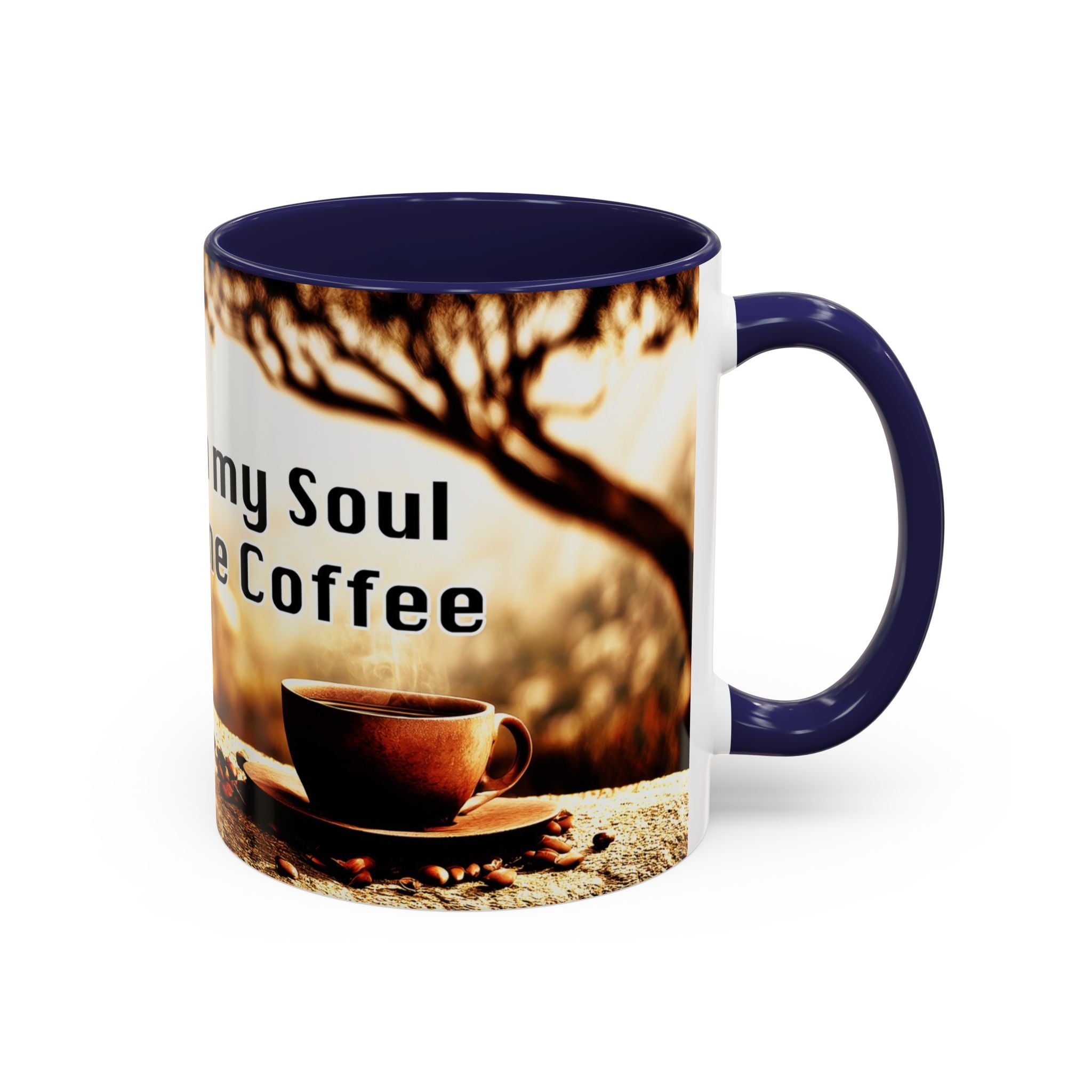 Coffee Mug — “No Chains on My Soul, Just Need Some Coffee” Accent Ceramic Mug (11/15 oz)