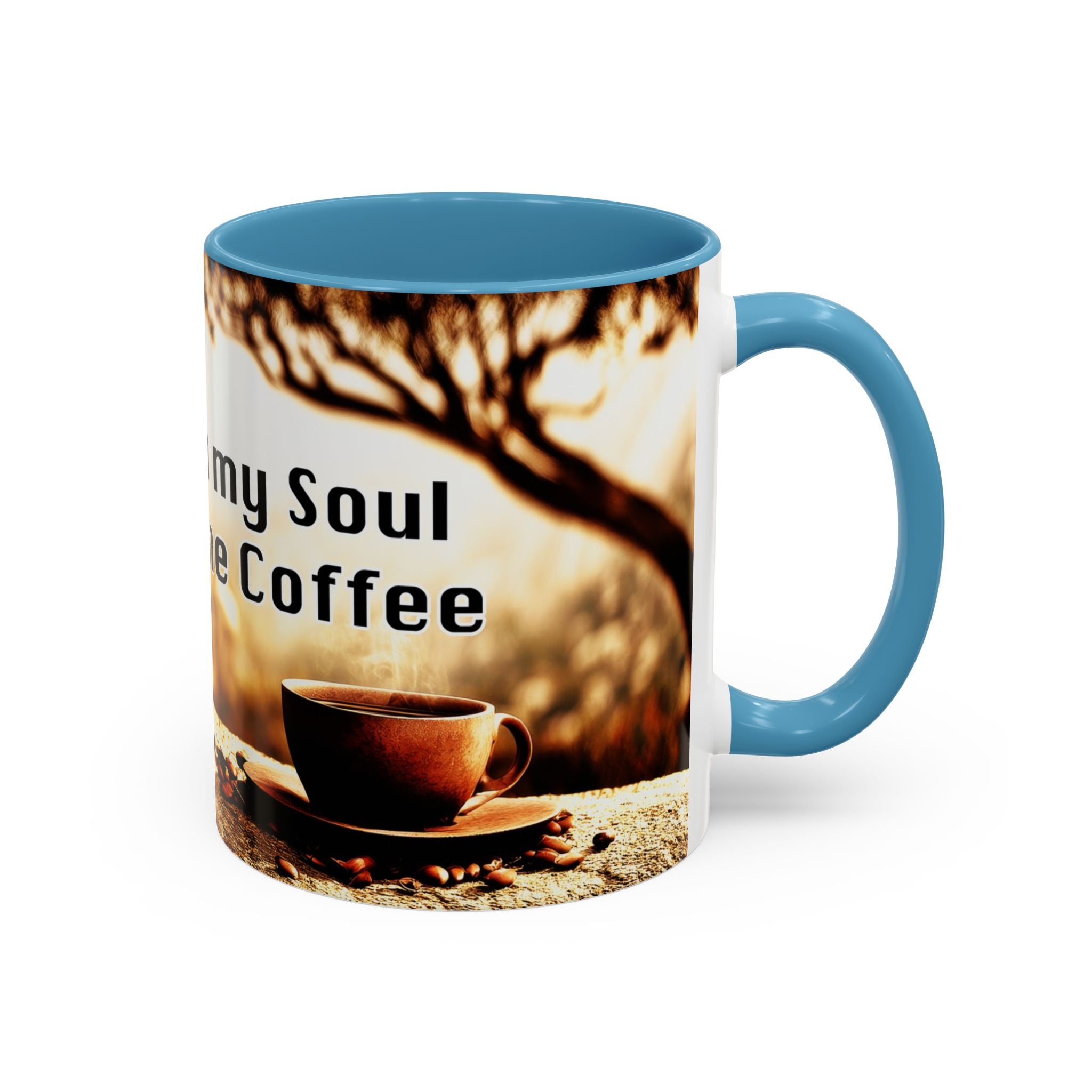 Coffee Mug — “No Chains on My Soul, Just Need Some Coffee” Accent Ceramic Mug (11/15 oz)