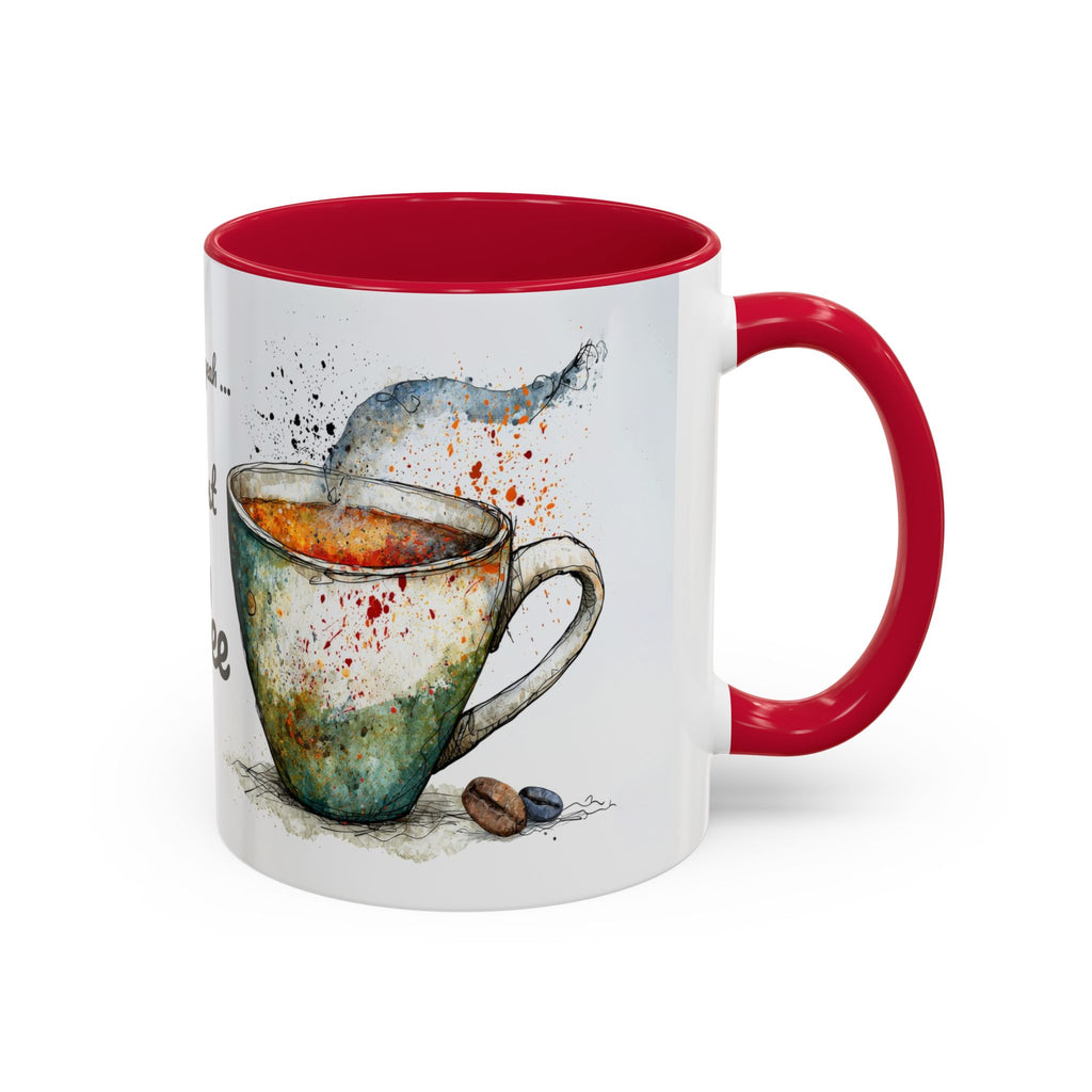 But First Coffee Ceramic Mug — Colorful Watercolor Coffee Cups (11oz & 15oz)