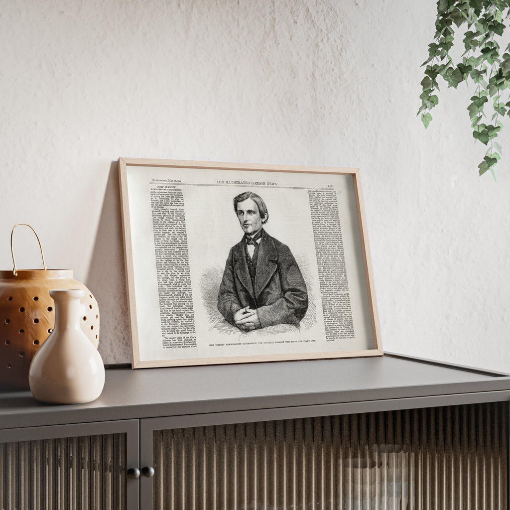 OSSIP IVANOFF, the peasant who saved the CZAR's Life. Vintage Illustrated Portrait Poster with Wooden Frame — Antique Newspaper Art Print