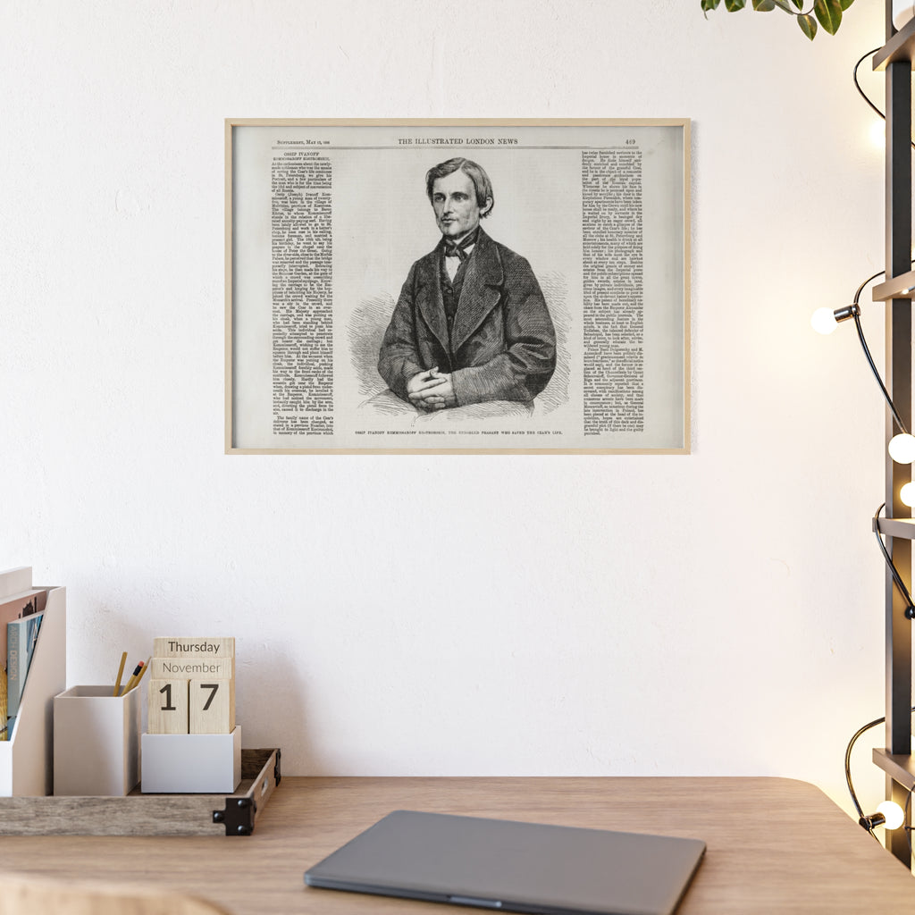 OSSIP IVANOFF, the peasant who saved the CZAR's Life. Vintage Illustrated Portrait Poster with Wooden Frame — Antique Newspaper Art Print