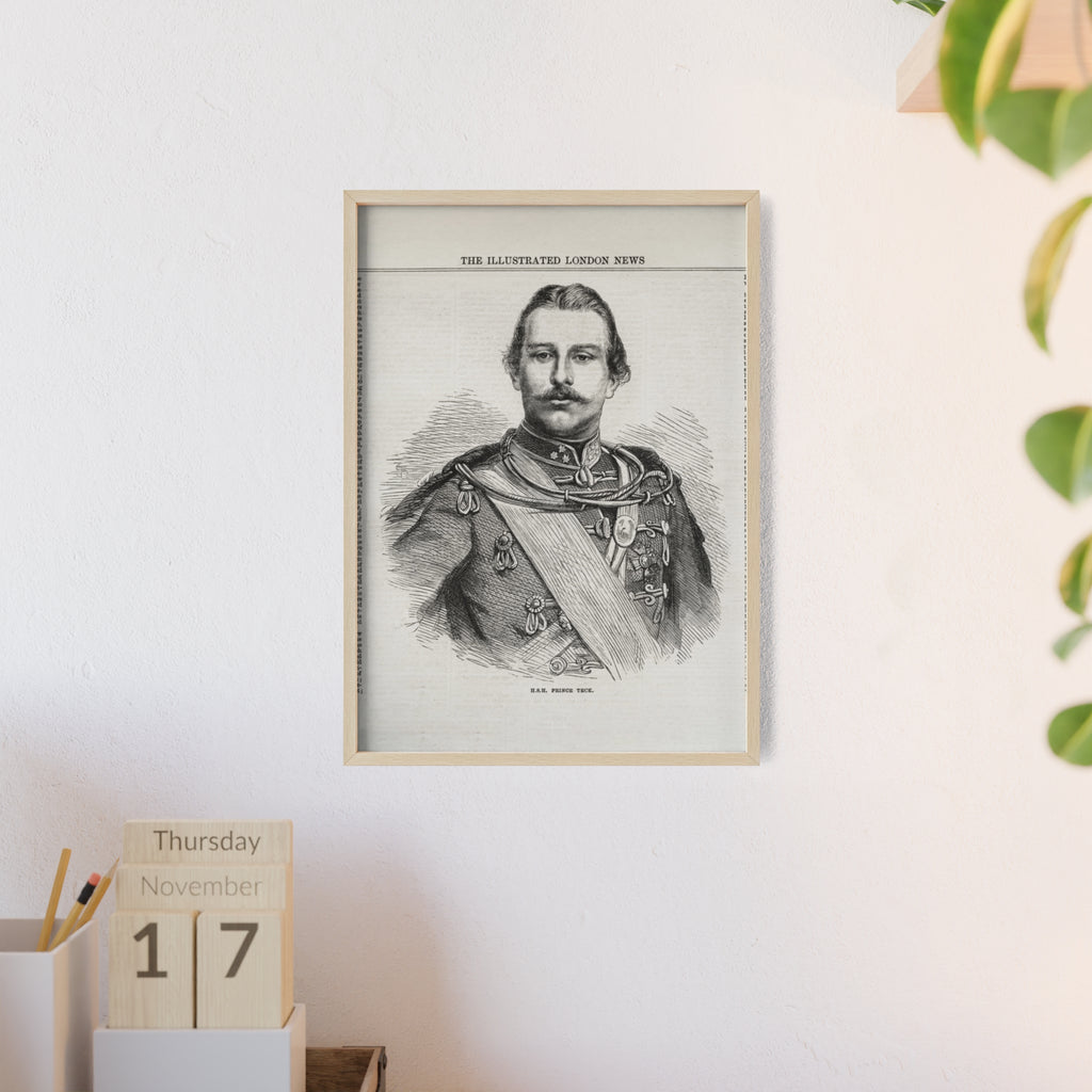H.S.H. Prince TECK. Vintage Victorian Portrait Poster with Wooden Frame — Illustrated London News Print