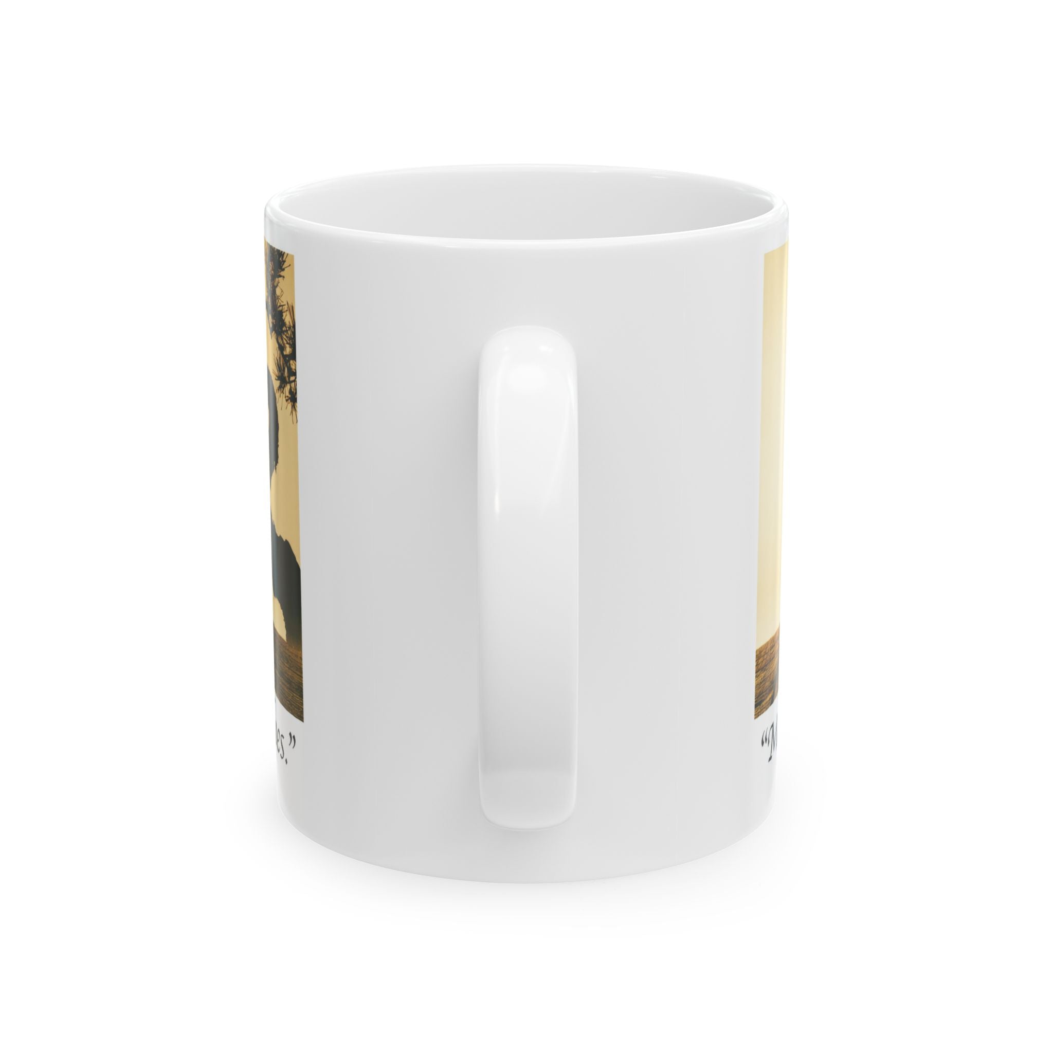 Zen Coffee Ceramic Mug — “May your coffee kick in before reality does”