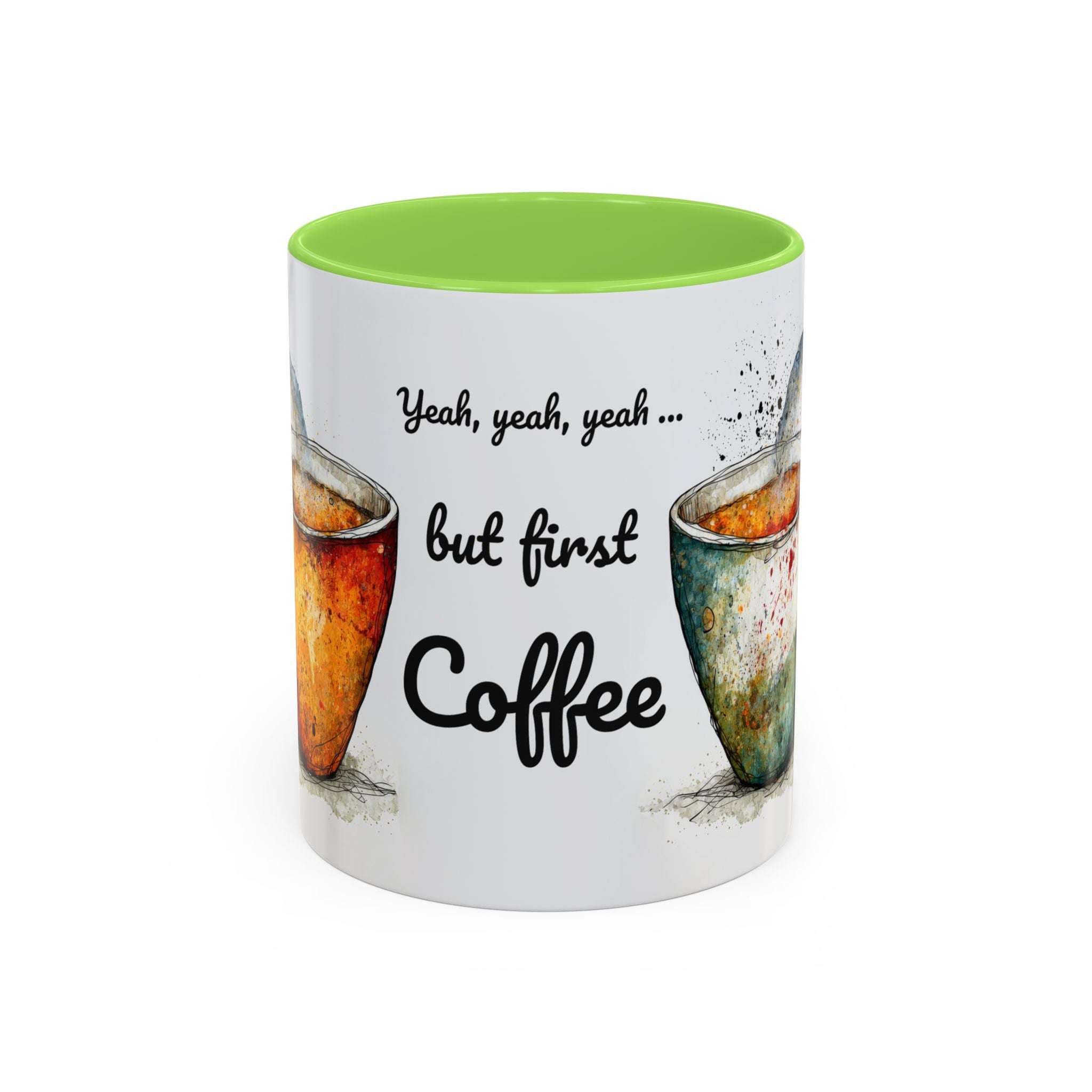 But First Coffee Ceramic Mug — Colorful Watercolor Coffee Cups (11oz & 15oz)